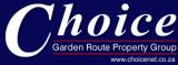 Choice Garden Route Property Group: Choice Real Estate Garden Route Choice Garden Route Property Group: Choice Real Estate Garden Route