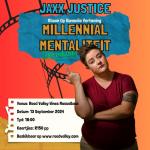 Jaxx Justice Millennial Mentaliteit