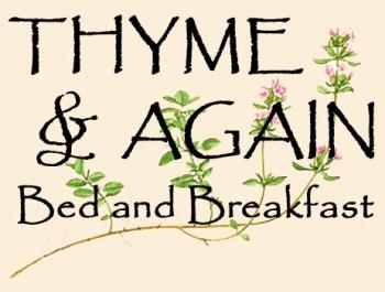 Thyme & Again B & B: Thyme & Again B & B