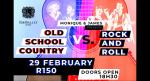 Old School Country VS Rock & Roll
