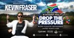 Kevin Fraser - Drop the Pressure