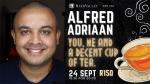 Alfred Adriaan - You, Me and a Decent Cup of Tea