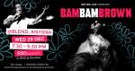 Bam Bam Brown live in Knysna