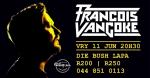 Francois Van Coke @ Die Bush Lapa