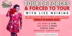Lizz Meiring: Tour de forces/forced to tour