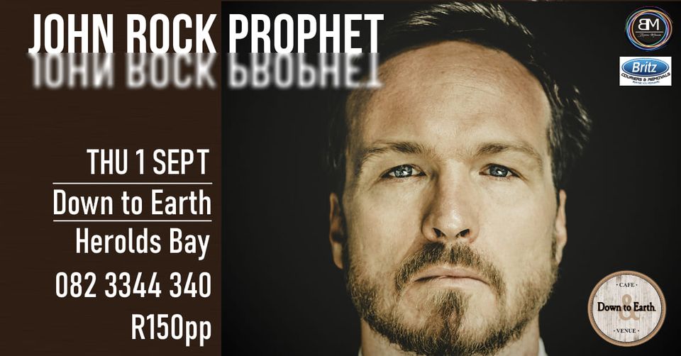 John Rock Prophet live in Event Garden Route